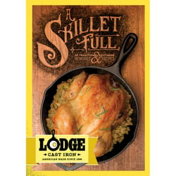 Lodge A Skillet Full Cookbook