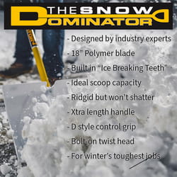 The Snowplow The Snow Dominator 18 in. W X 57.5 in. L Poly Snow Pusher