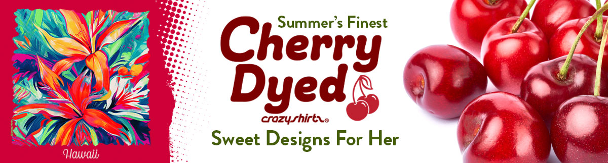 Cherry Dyed Collection For Women
