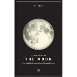 Wildsam Field Guide The Moon History Book