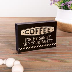 P. Graham Dunn 4 in. H X 2 in. W X 5 in. L Dark Brown Wood Coffee for My Sanity Word Block