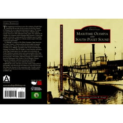 Arcadia Publishing Maritime Olympia And South Puget Sound History Book