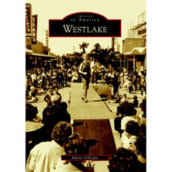 Arcadia Publishing Westlake History Book