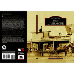 Arcadia Publishing Early Livermore History Book