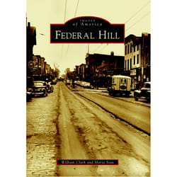 Arcadia Publishing Federal Hill History Book