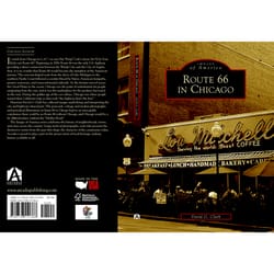 Arcadia Publishing Route 66 In Chicago History Book