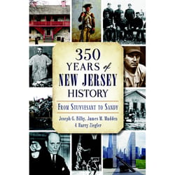 Arcadia Publishing 350 Years of New Jersey History History Book