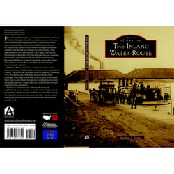 Arcadia Publishing The Inland Water Route History Book