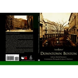 Arcadia Publishing Downtown Boston History Book