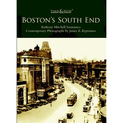Arcadia Publishing Boston's South End History Book