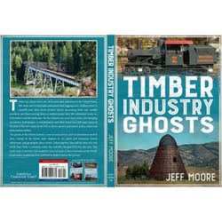 Arcadia Publishing Timber Industry Ghosts History Book