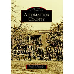 Arcadia Publishing Appomattox County History Book