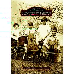 Arcadia Publishing Coconut Grove History Book