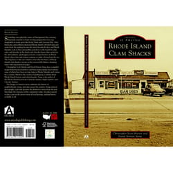 Arcadia Publishing Rhode Island Clam Shacks History Book