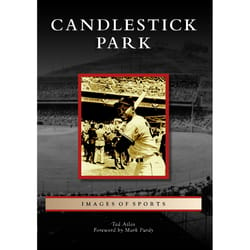 Arcadia Publishing Candlestick Park History Book