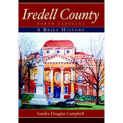 Arcadia Publishing Iredell County North Carolina History Book