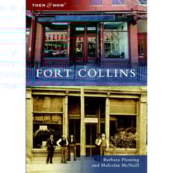 Arcadia Publishing Fort Collins History Book