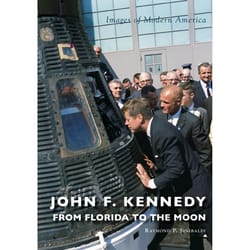 Arcadia Publishing John F. Kennedy History Book