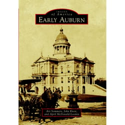 Arcadia Publishing Early Auburn History Book