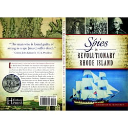 Arcadia Publishing Spies in Revolutionary Rhode Island History Book