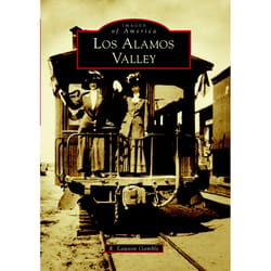 Arcadia Publishing Los Alamos Valley History Book