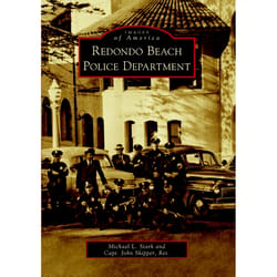 Arcadia Publishing Redondo Beach Police Department History Book