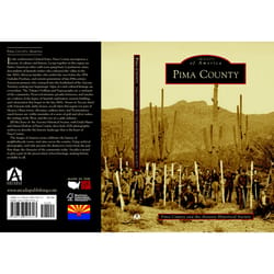 Arcadia Publishing Pima County History Book