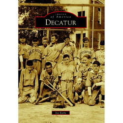 Arcadia Publishing Decatur History Book