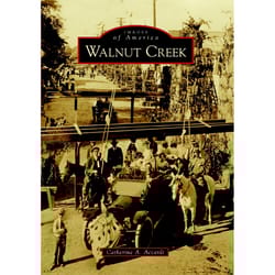 Arcadia Publishing Walnut Creek History Book