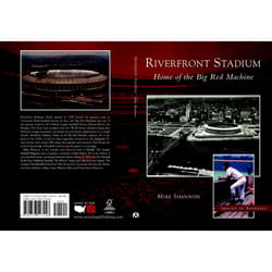 Arcadia Publishing Riverfront Stadium History Book