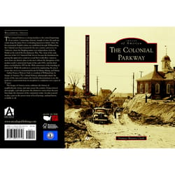 Arcadia Publishing The Colonial Parkway History Book