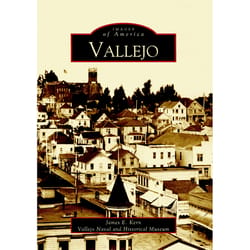 Arcadia Publishing Vallejo History Book