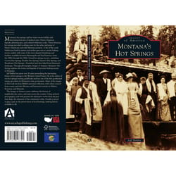 Arcadia Publishing Montana's Hot Springs History Book