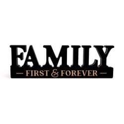 P. Graham Dunn 4.25 in. H X 0.75 in. W X 13.5 in. L Black MDF Family First & Forever