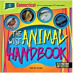 Arcadia Publishing The Wise Animal Handbook Connecticut Kids Book