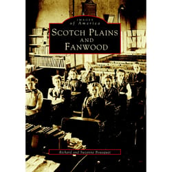 Arcadia Publishing Scotch Plains and Fanwood History Book