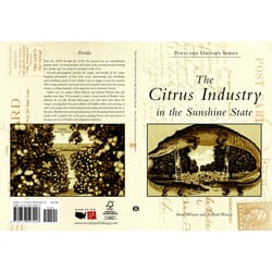 Arcadia Publishing The Citrus Industry in the Sunshine State History Book