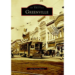 Arcadia Publishing Greenville History Book