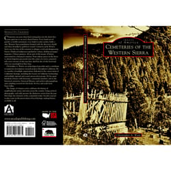 Arcadia Publishing Cemeteries of The Western Sierra History Book