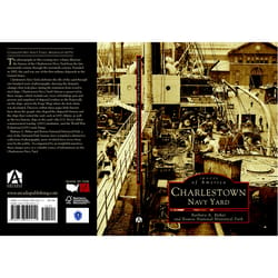 Arcadia Publishing Charlestown Navy Yard History Book