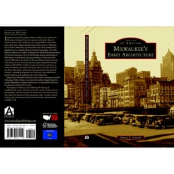 Arcadia Publishing Milwaukee's Early Architecture History Book