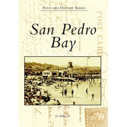 Arcadia Publishing San Pedro Bay History Book