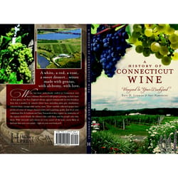 Arcadia Publishing A History of Connecticut Wine History Book