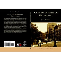 Arcadia Publishing Central Michigan University History Book