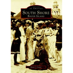 Arcadia Publishing South Shore, Rhode Island History Book