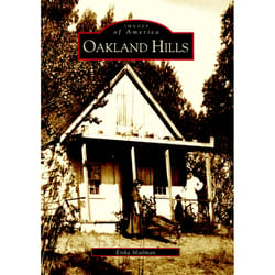 Arcadia Publishing Oakland Hills History Book