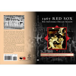 Arcadia Publishing 1967 Red Sox History Book