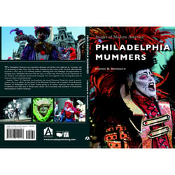 Arcadia Publishing Philadelphia Mummers History Book