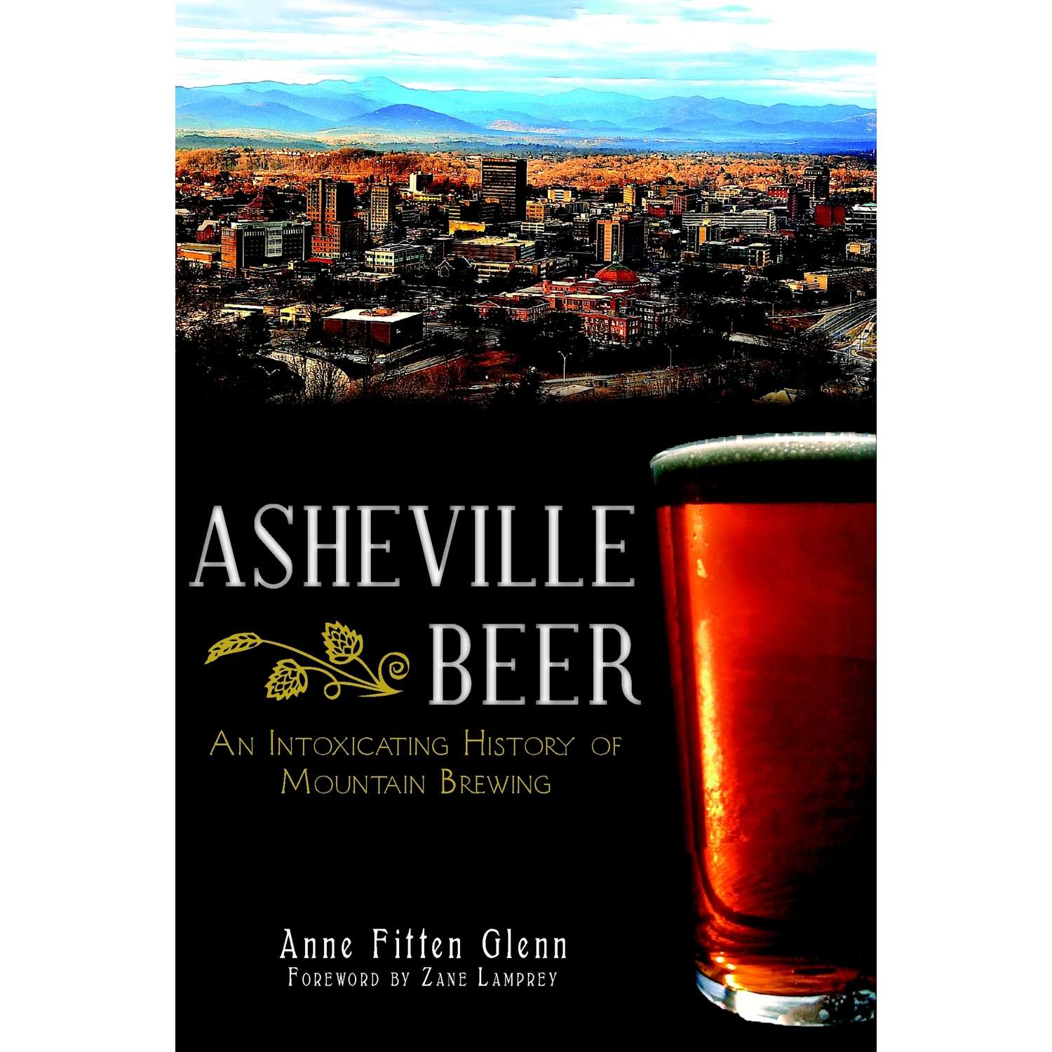 Arcadia Publishing Asheville Beer History Book Ace Hardware