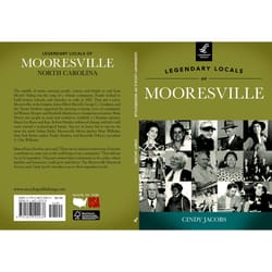 Arcadia Publishing Legendr Mooresville History Book